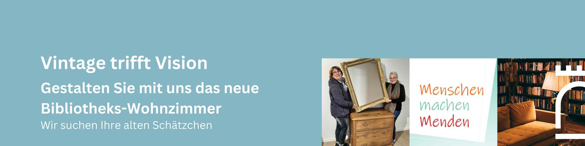 Vintage trifft Vision, gestalten Sie mit uns das neue Bibliotheks-Wohnzimmer - Wir suchen Ihre alten Schätzchen