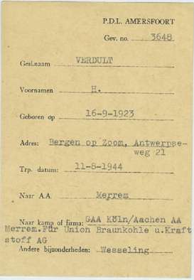 Eine auf braunem Papier mit der Schreibmaschine beschriftete Urkunde mit Name, Geburtsdatum und Anschrift, die belegt, dass Henrics Verdult für die "Union Braunkohle und Kraftstoff AG" arbeiten musste.
